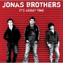 It's About Time [2006]Track list.. Cine, TV - Para jovenes - THE JONAS BROTHERS - KEV...
